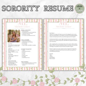 May include: Sorority resume template with a floral design. The resume includes sections for honors, leadership, and work experience. The document is editable in Canva and features a photo of the applicant.