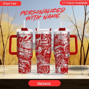 May include: Red stainless steel tumbler with a white engine design and the name "MIKE" on the front. The tumbler has a red handle and a straw. The tumbler is on a wooden surface.  "Personalized with Name" and "Mechanic" are written on the image.