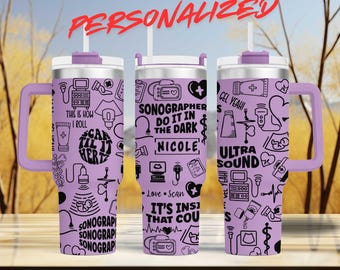 Sonographer 40oz Engraved  Tumbler - Personalized - Perfect Ultrasound Tech & RDMS Radiology Gift