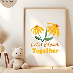 Flowers Nursery Print,Affirmations for kids,Inspirational Nursery Wall Art,Boho Nursery Decor,Girl Nursery Decor,Baby Shower Gift, Floral