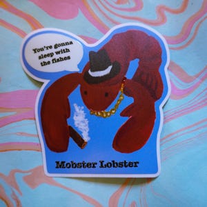 Funny Mobster Lobster Waterproof High Quality Vinyl Sticker with Texture