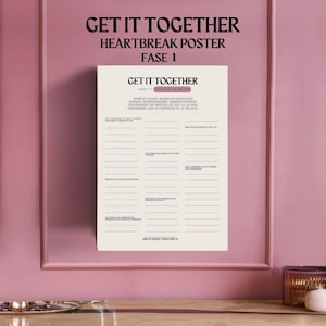 Get it Together Afdrukbare Poster Heartbreak Editie, om jou door het helingsproces te helpen na een gebroken hart of een break-up. Fase 1 afbeelding 1