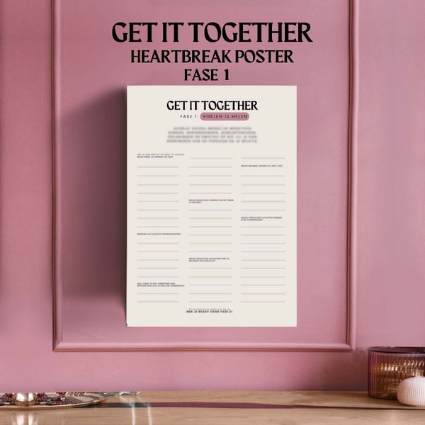 Get it Together Afdrukbare Poster Heartbreak Editie, om jou door het helingsproces te helpen na een gebroken hart of een break-up. (Fase 1)