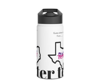 Guess where I am from Texas Nurse Stainless Steel Water Bottle, Standard Lid