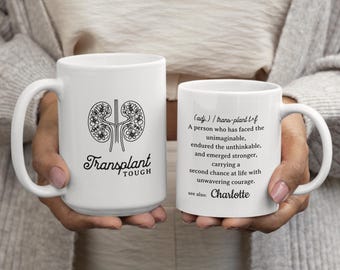 Kidney Transplant Tough Ceramic Mug, Custom Name Personalized Gift, Organ Donation Awareness, Coffee Cup, Tea Mug, Unique Medical Gift