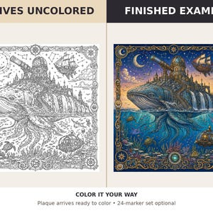 May include: A square plaque featuring a detailed line art illustration of a giant whale carrying a castle, telescope, and ship on its back, with an underwater scene below. The text reads ARRIVES UNCOLORED, FINISHED EXAMPLE, and COLOR IT YOUR WAY.