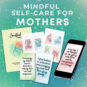 Self Care Affirmation Cards For Mothers, Positive Affirmation Cards For Mom, Mindfulness Affirmation Cards Digital Deck, Manifestation Cards