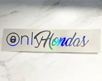 Only Hondas Car Vehicle Sticker Decal