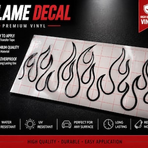 Könnte beinhalten: Ein schwarzer Flammenaufkleber auf einer weißen Gitter-Transferfolie. Der Text lautet FLAME DECAL, PREMIUM VINYL, HIGH QUALITY VINYL, EASY TO APPLY, PREMIUM QUALITY, WEATHERPROOF, WATER RESISTANT, UV RESISTANT, PERFECT FOR ANY SURFACE, LONG LASTING, REMOVABLE NO RESIDUE.