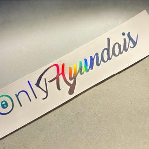 Onlyhyundais Only Hyundai Decal Sticker