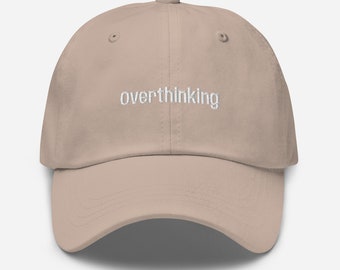 Overthinking Dad Hat Tan