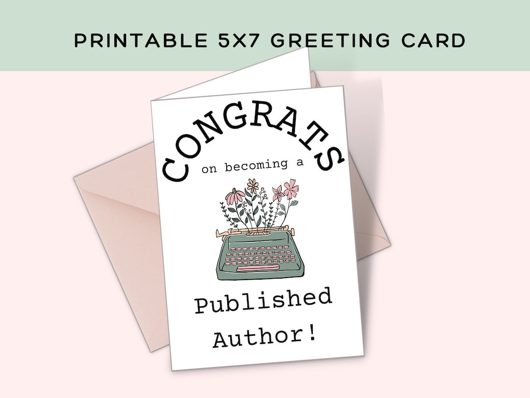 Printable Author Card Greeting Cards for Authors and Writers Printable ...