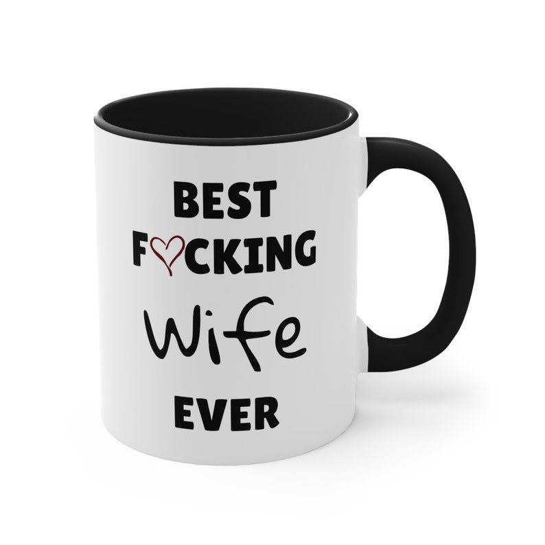 Best Wife Ever Coffee Mug Best Fucking Wife Ever Gift For Wife Wife best-wife-ever-coffee-mug-best-fucking-wife-ever-gift-for-wife-wife
