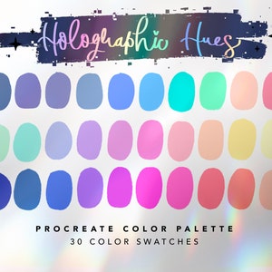 Peut inclure: Une palette de couleurs numériques avec 30 échantillons de couleurs dans une variété de teintes holographiques. La palette est intitulée "Holographic Hues" et "Procreate Color Palette".