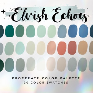 May include: A Procreate color palette titled "Elvish Echoes" featuring 30 color swatches in shades of green, blue, beige, and coral. The text "Procreate Color Palette" and "30 Color Swatches" are also displayed.