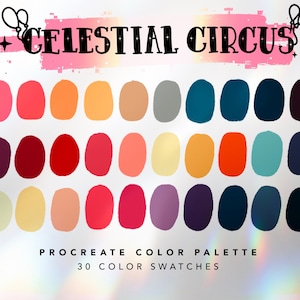 Könnte beinhalten: Eine digitale Farbpalette mit 30 Farbfeldern in verschiedenen Farbtönen, darunter Rosa, Rot, Orange, Gelb, Grün, Blau, Lila und Braun. Die Palette trägt den Titel "Celestial Circus" und ist als Procreate-Farbpalette gekennzeichnet.