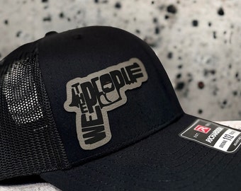 Custom Trucker Leather Patch Hat Laser Engraved, Richardson 112, We the People, American Pride, Patriotic Snapback Hat