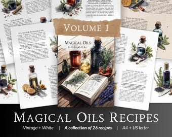 26 Magical Oils Recipe Grimoire PDF – Witchcraft Oil Recipes, Essential Blends, Botanical Magic Printable for Book of Shadows