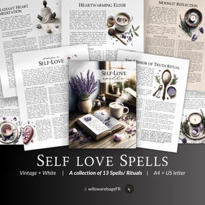 May include: A collection of 13 self-love spells and rituals in a vintage white aesthetic. The book features a lavender bouquet, a cup of tea, and a book with a crystal on top. The title of the book is "Self-Love Spells".