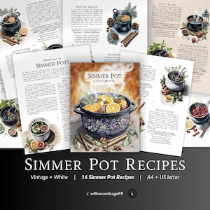 Op de afbeelding: Een vintage-stijl printbare gids voor simmer pot recepten. De omslag toont een zwarte pot met bloemmotieven, gevuld met sinaasappels, kaneelstokjes en kruidnagels. De titel "Simmer Pot Recipes" is geschreven in een wit handschrift. De tekst "Vintage + White | 16 Simmer Pot Recipes | A4 + US letter" is ook inbegrepen.