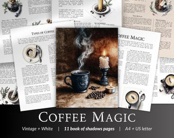 コーヒーマジックグリモアページ - 儀式での使用、朝のエネルギーワーク、象徴、淹れ方、そして日常の魔法をBook of Shadowsで印刷可能