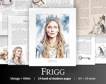 Frigg Norse Goddess Book of Shadows-pagina's - godheidswerk, rituelen, Noorse hekserij, werken met Frigg, Noorse heidense grimoire, Freyja-godin