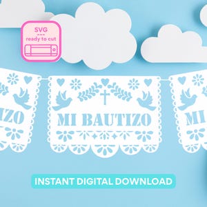 Mi Bautizo Papel Picado Banner Editable SVG  | Cielito Lindo Baptism Papel Picado Decoration | Customize in Cricut Silhouette Cameo Brother