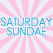 SaturdaySundaeCo