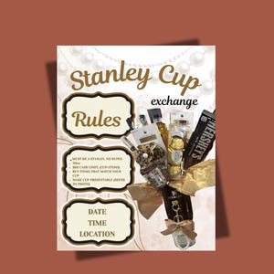 May include: A poster with the text "Stanley Cup exchange" and "Rules". The poster includes a list of rules and a display of items, including Hershey's chocolate, arranged in a cup.