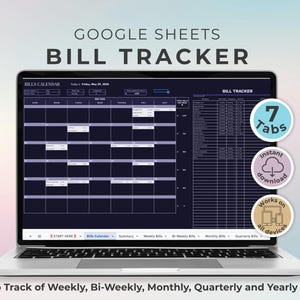 Może przedstawiać: Laptop wyświetla szablon śledzenia rachunków Google Sheets. Ekran pokazuje ciemnoniebieski arkusz kalkulacyjny z układem kalendarza. Tekst "GOOGLE SHEETS BILL TRACKER" znajduje się u góry. Ikony wskazują 7 kart, natychmiastowe pobieranie.