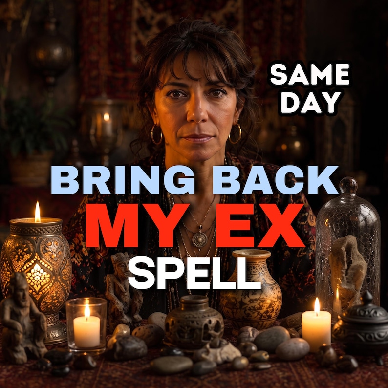 Peut inclure: Une personne aux cheveux bruns portant des cr&eacute;oles dor&eacute;es et des colliers superpos&eacute;s, derri&egrave;re une table avec des bougies, des figurines en pierre, un pot en c&eacute;ramique et une cloche en verre. Texte : SAME DAY BRING BACK MY EX SPELL.