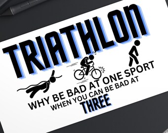 Triathlete Definition Quote Funny Bumper Sticker - Vinyl Decal 5 Inches, Waterproof & UV Resistant For Car, Laptop, Window - View #7