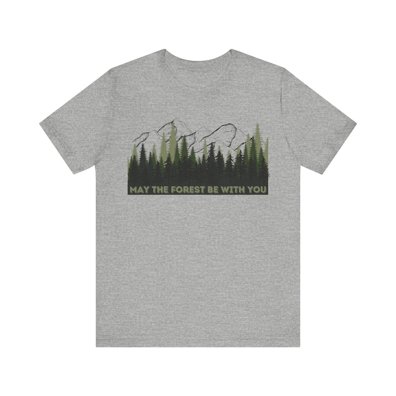 May the Forest Be With You Tee, Adventure Outdoors Shirt image 5