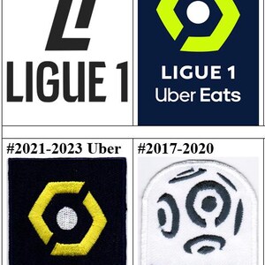 May include: Four different versions of a patch for the French Ligue 1 football league. The patches feature the league's logo and the name "Ligue 1". The top left patch is black and white and says "#2024 - NOW". The top right patch is blue with a yellow Uber Eats logo and says "#2024 Uber". The bottom left patch is black with a yellow Uber Eats logo and says "#2021-2023 Uber". The bottom right patch is white with a grey football and says "#2017-2020".