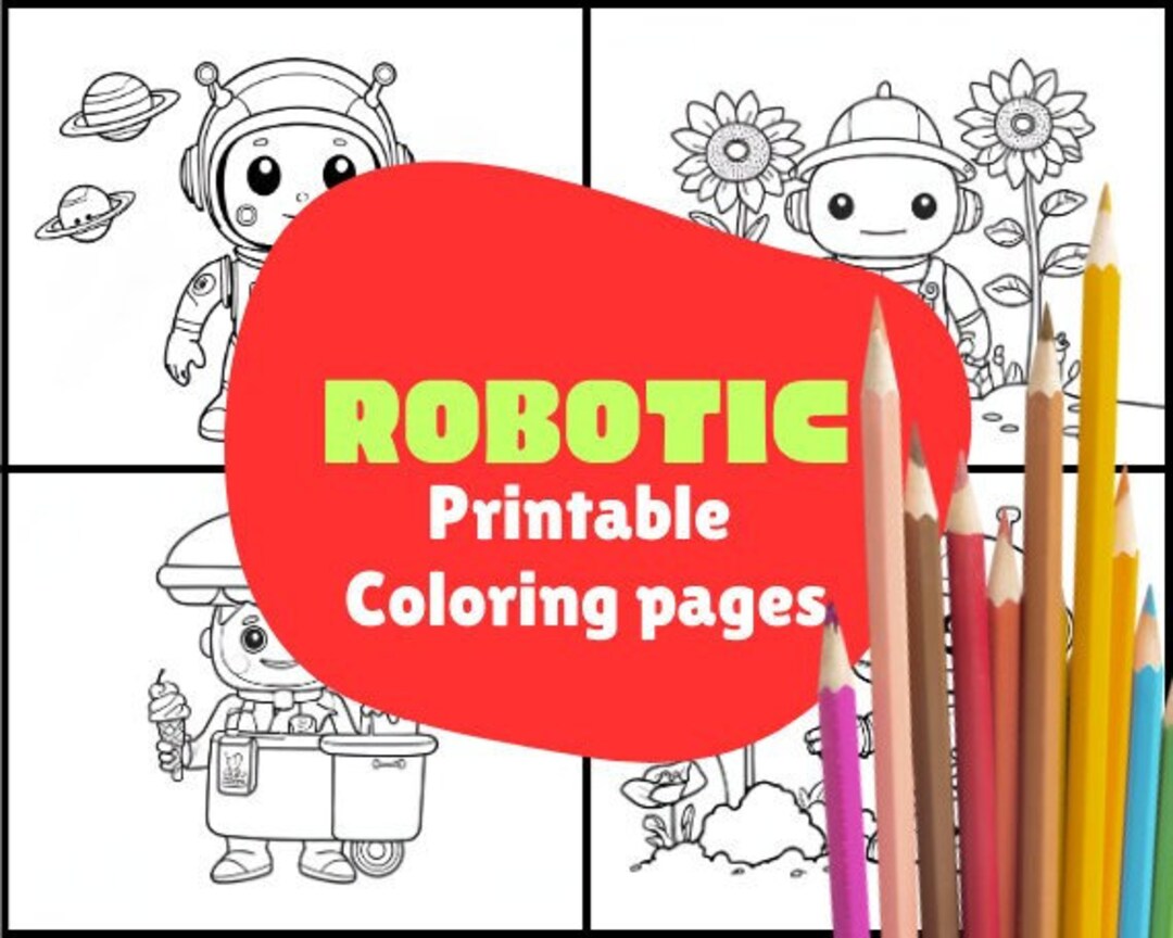 Cute Robot Coloring Pages for Kids Robotic Coloring Pages Printable Bot ...