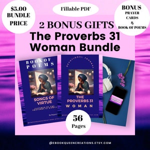 May include: A digital product bundle featuring a book of poems, a devotional journal, and prayer cards. The bundle includes a book titled "Songs of Virtue" inspired by the Proverbs 31 Woman, a devotional journal titled "The Proverbs 31 Woman", and a set of prayer cards. The bundle is available for $5.00.