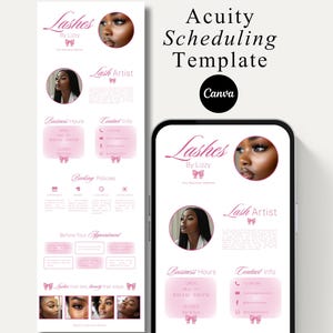 May include: A pink and white Acuity scheduling template for a lash artist, with the text "Lashes by Lizzy." The template includes business hours, contact info, and booking policies. A smartphone displays the template.