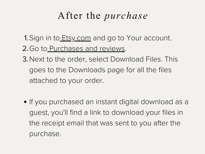 May include: Text on a cream background reads "After the purchase" followed by instructions on how to download files from Etsy after a purchase. The text includes steps for accessing the download page.