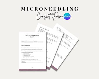 May include: A black and white consent form for microneedling treatments. The form includes sections for client information, medical information, and treatment information. The form is titled "Microneedling Consent Form" and has the Canva logo in the top right corner.