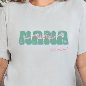 Nana Shirt, Custom gift for her, Gift for Nana, Customized shirt for her, Nana Est Shirt, Nana Gift from Kids, Nana to be, Grammy Shirt
