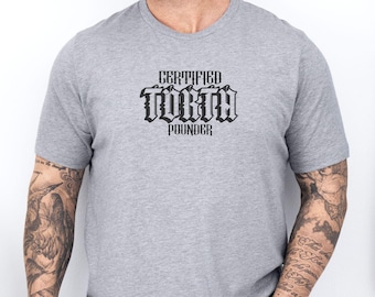 Torta Tee, Torta Pounder Shirt, Funny T-Shirt, Spanish Shirt, Hispanic Humor, Adult Humor, Latinx Wear, Gift for Him, Boyfriend Gift