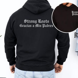 Brown Pride hoodie Mexican Roots, hoodie chicano chicana, Chicano Pride, hoodie Hispanic Heritage, Mexicaans-Amerikaans