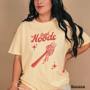 Send Noods Retro Print Tshirt, Send Noods Shirt, Noodles Shirt, Funny Gift, Ramen Noodle Shirt, Foodie Tshirt