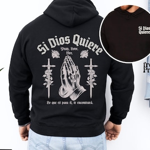 Si Dios Quiere Hoodie Sweatshirt, Spanish Sweater, Mexican Sweatshirt, Faith Based Clothing, Hispanic Heritage, Religious Gift