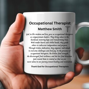 Personalized Occupational Therapist Gift Mug, OT Gift for Graduation, Custom OT Gift, For Him, Her, Gift with Name, Student, Custom Name