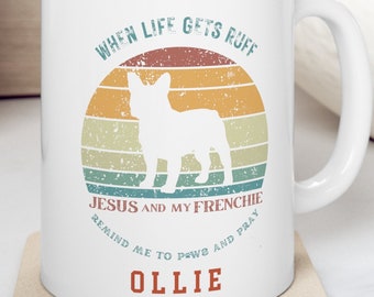 French Bulldog Mug, Personalized Frenchie Coffee Mug Gift for Pet Parents, Frenchie Mom, Frenchie Dad, Gift for French Bulldog Owner