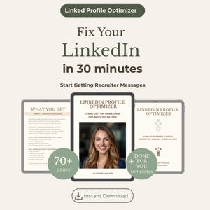 May include: A digital marketing guide titled "Linked Profile Optimizer" with the text "Fix Your LinkedIn in 30 minutes." The image shows three tablets displaying the guide's content, including "70+ pages" and "Done + For You templates."