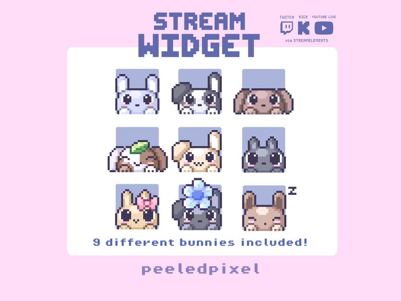 May include: A digital stream widget graphic featuring nine pixel art bunny characters in various colors and styles. The text reads STREAM WIDGET, TWITCH KICK YOUTUBE LIVE, via STREAMELEMENTS, 9 different bunnies included!, and peeledpixel.