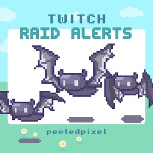 May include: Pixel art graphic with the text "TWITCH RAID ALERTS" above three pixelated bats. The bats are gray and purple, with wings spread. The background is a light blue sky and green grass with flowers.