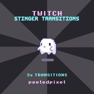 Könnte beinhalten: Pixelkunst-Grafik mit dem Text "TWITCH STINGER TRANSITIONS" in Pink und Blau. Eine weiße, geisterhafte Figur schwebt über einem grauen Rechteck. Der Text "3x TRANSITIONS" und "peeledpixel" sind ebenfalls vorhanden.
